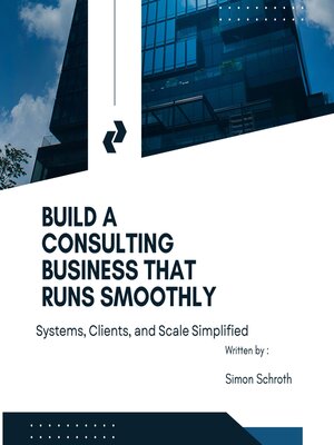 cover image of Build a Consulting Business That Runs Smoothly